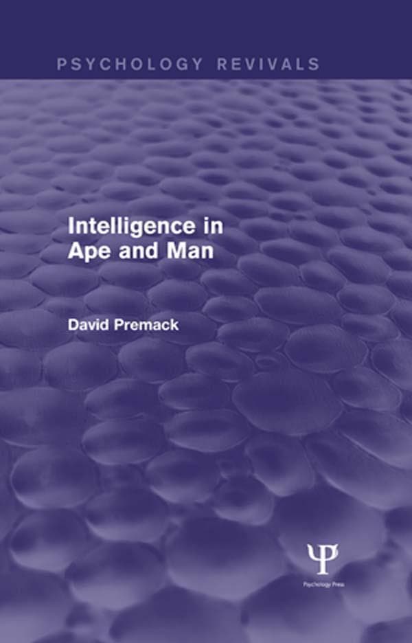 Intelligence in Ape and Man (Psychology Revivals)