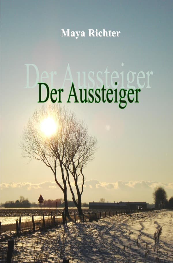 Der Aussteiger