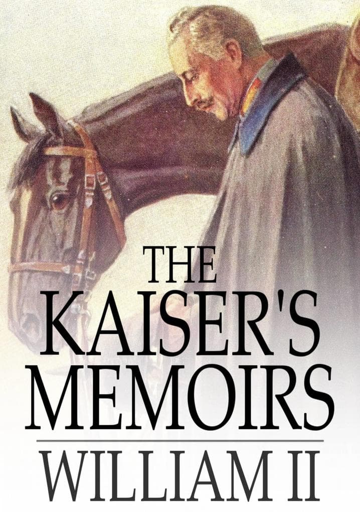Kaiser's Memoirs