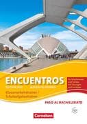 Encuentros. Paso al bachillerato - Schulaufgaben- und Klassenarbeitstrainer
