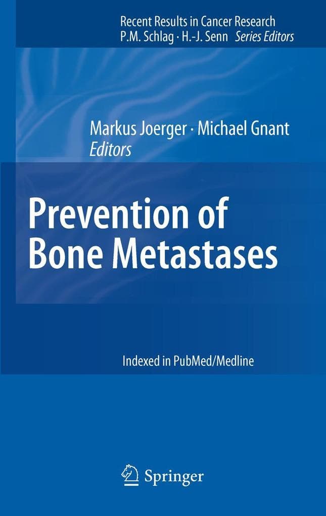 Prevention of Bone Metastases