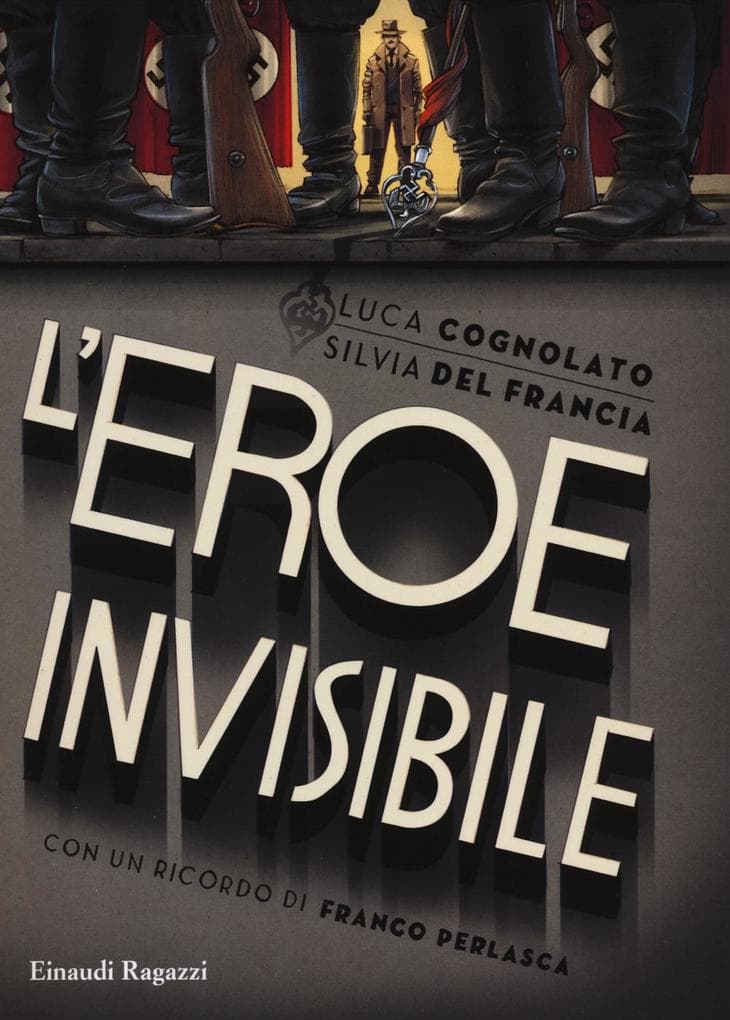 L' eroe invisibile