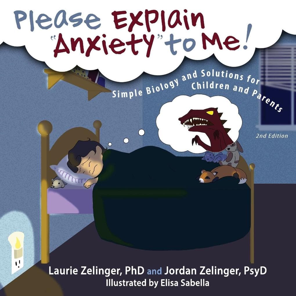 Please Explain Anxiety to Me!