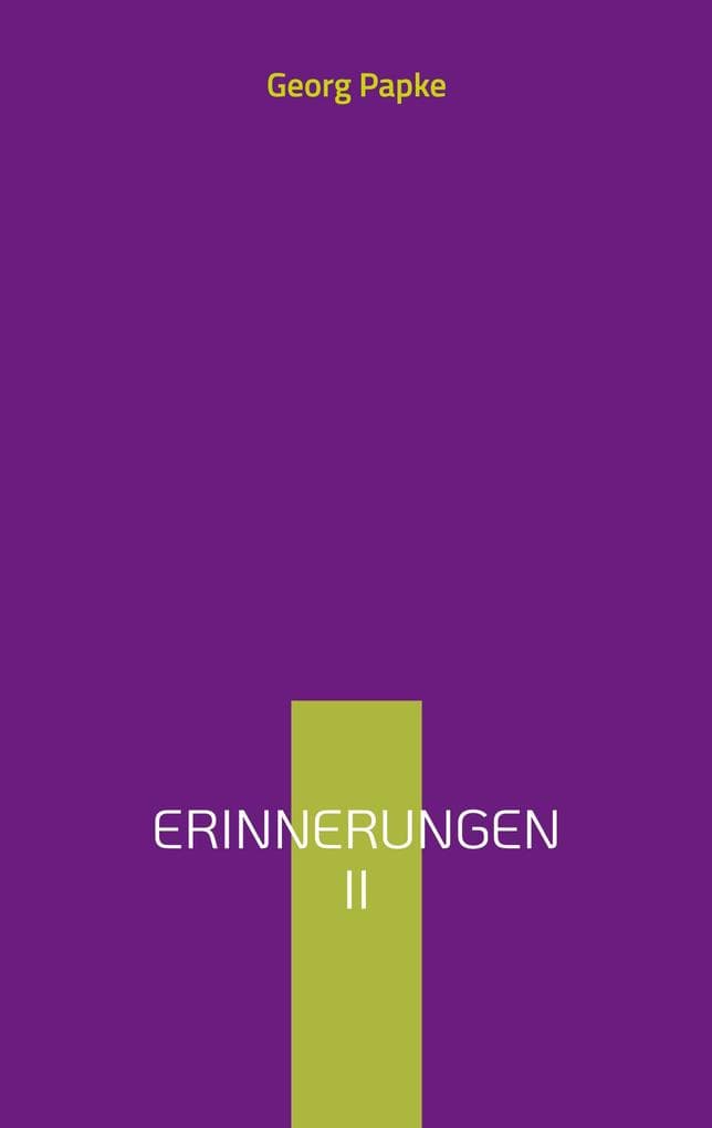 Erinnerungen II