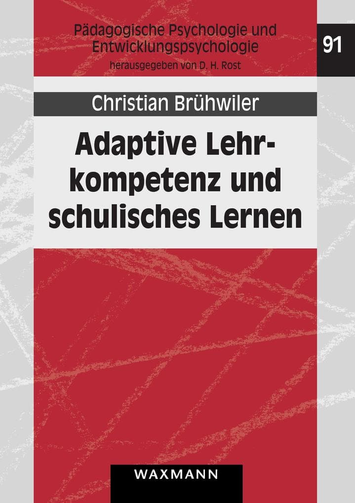 Adaptive Lehrkompetenz und schulisches Lernen