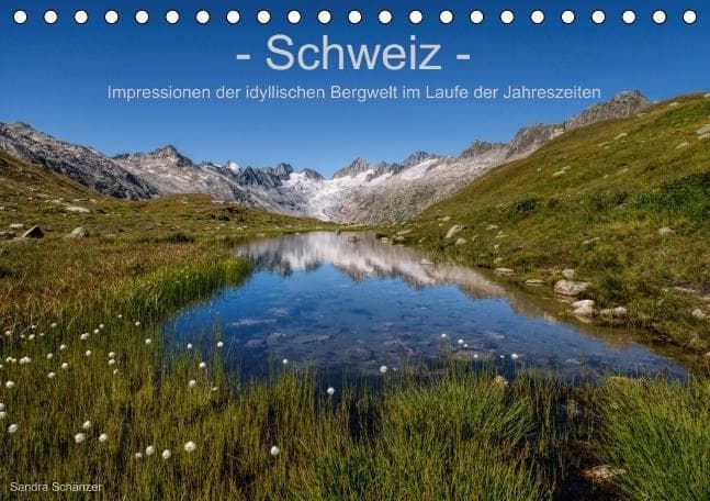 Schweiz - Impressionen der idyllischen Bergwelt im Laufe der Jahreszeiten (Tischkalender immerwährend DIN A5 quer)