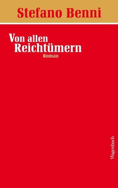 Von allen Reichtümern