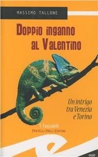 Doppio inganno al Valentino