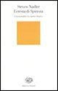 L' eresia di Spinoza. L'immortalità e lo spirito ebraico