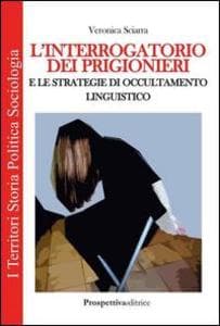 L' interrogatorio dei prigionieri e le strategie di occultamento linguistico