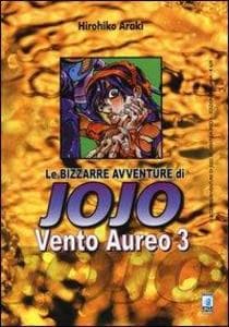 Araki, H: Vento aureo. Le bizzarre avventure di Jojo