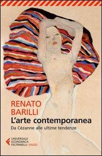 L' arte contemporanea. Da Cézanne alle ultime tendenze
