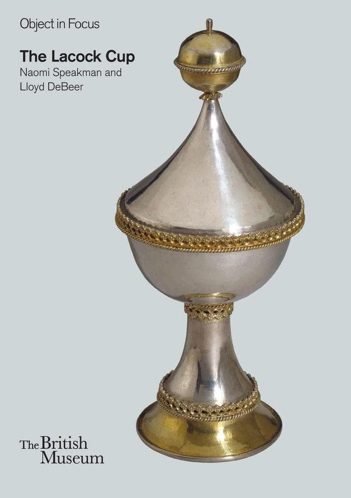 Object in Focus: The Lacock Cup