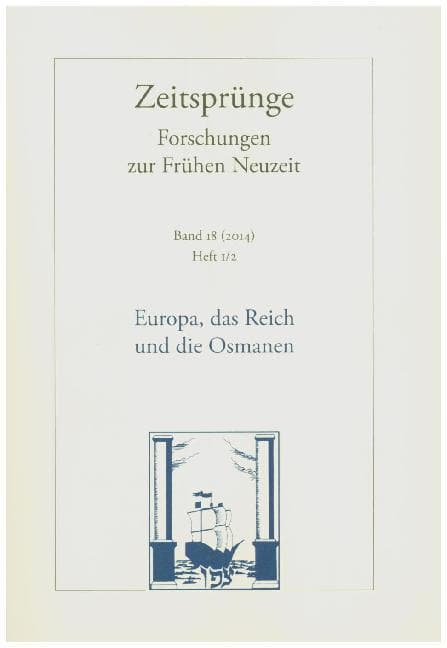 Europa, das Reich und die Osmanen