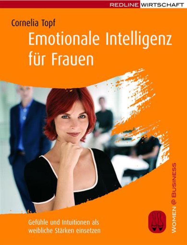 Emotionale Intelligenz für Frauen