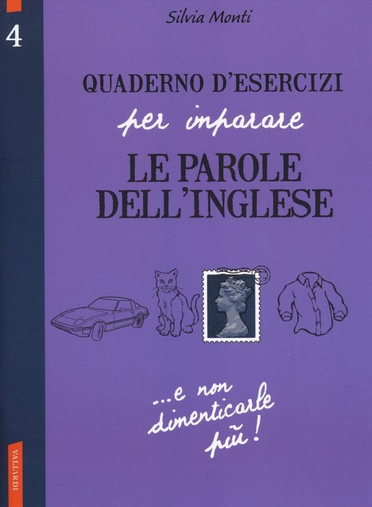 Monti, S: Quaderno d'esercizi per imparare le parole dell'in