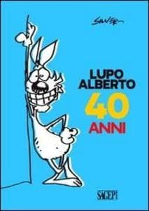 Lupo Alberto 40 anni