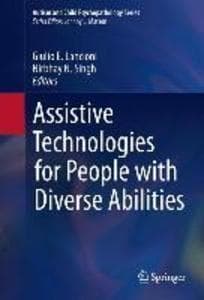 Assistive Technologies for People with Diverse Abilities