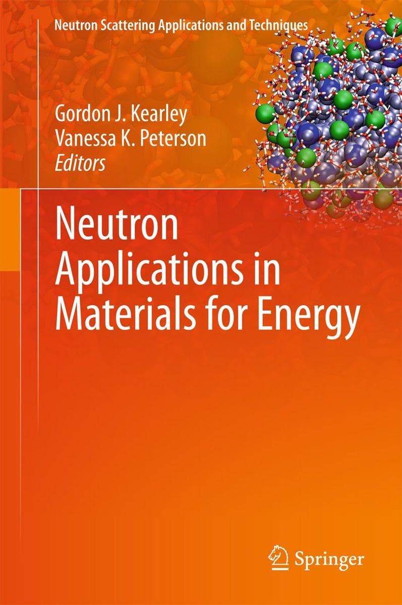 Neutron Applications in Materials for Energy