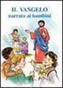 Il Vangelo narrato ai bambini