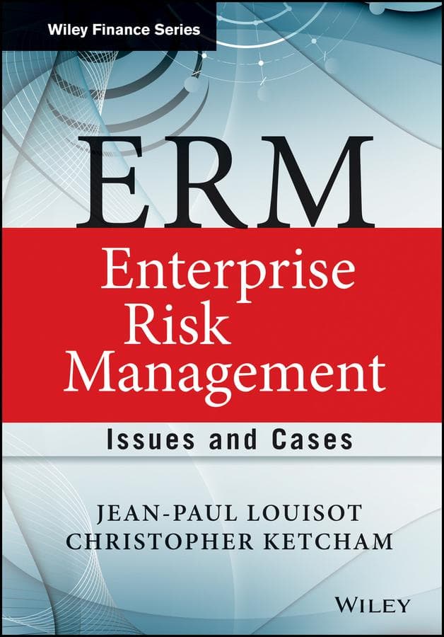 ERM - Enterprise Risk Management