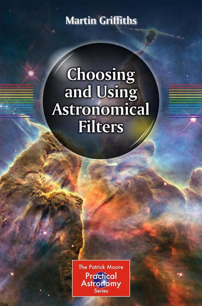 Choosing and Using Astronomical Filters