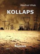 KOLLAPS - Die Apokalypse - Roman