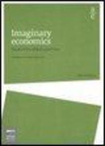 Imaginary economics. Quando l'arte sfida il capitalismo