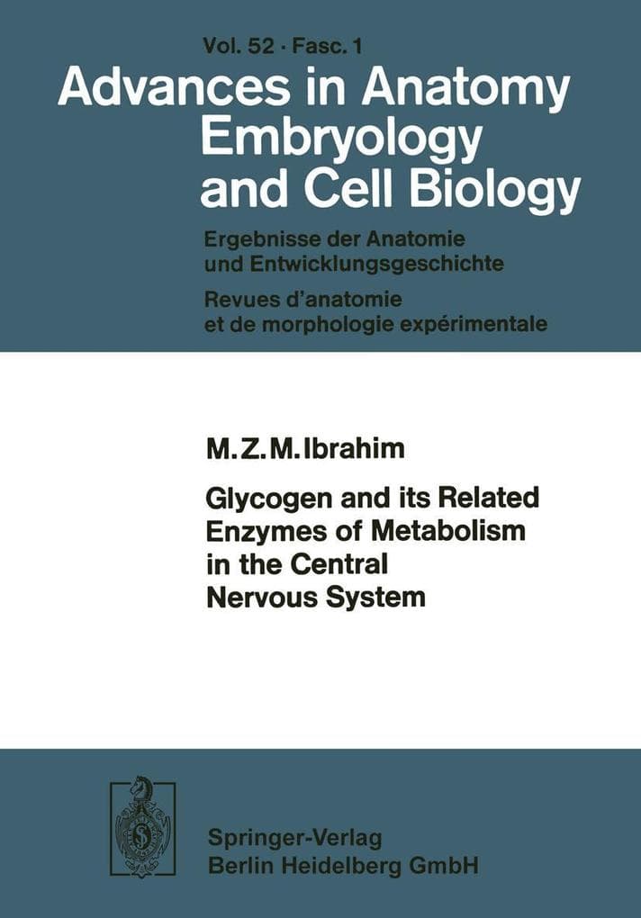 Glycogen and its Related Enzymes of Metabolism in the Central Nervous System