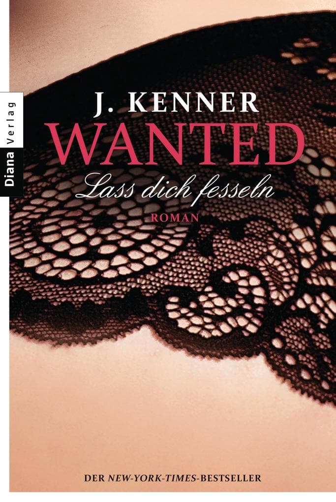 Wanted (2): Lass dich fesseln
