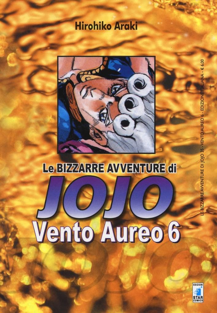 Araki, H: Vento aureo. Le bizzarre avventure di Jojo