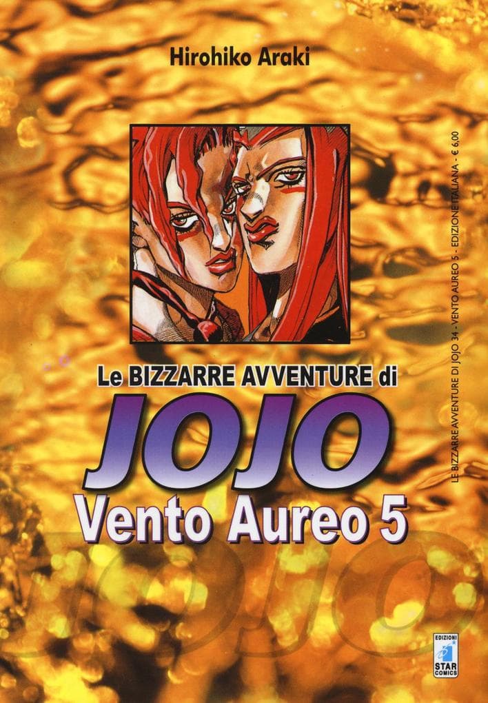 Araki, H: Vento aureo. Le bizzarre avventure di Jojo