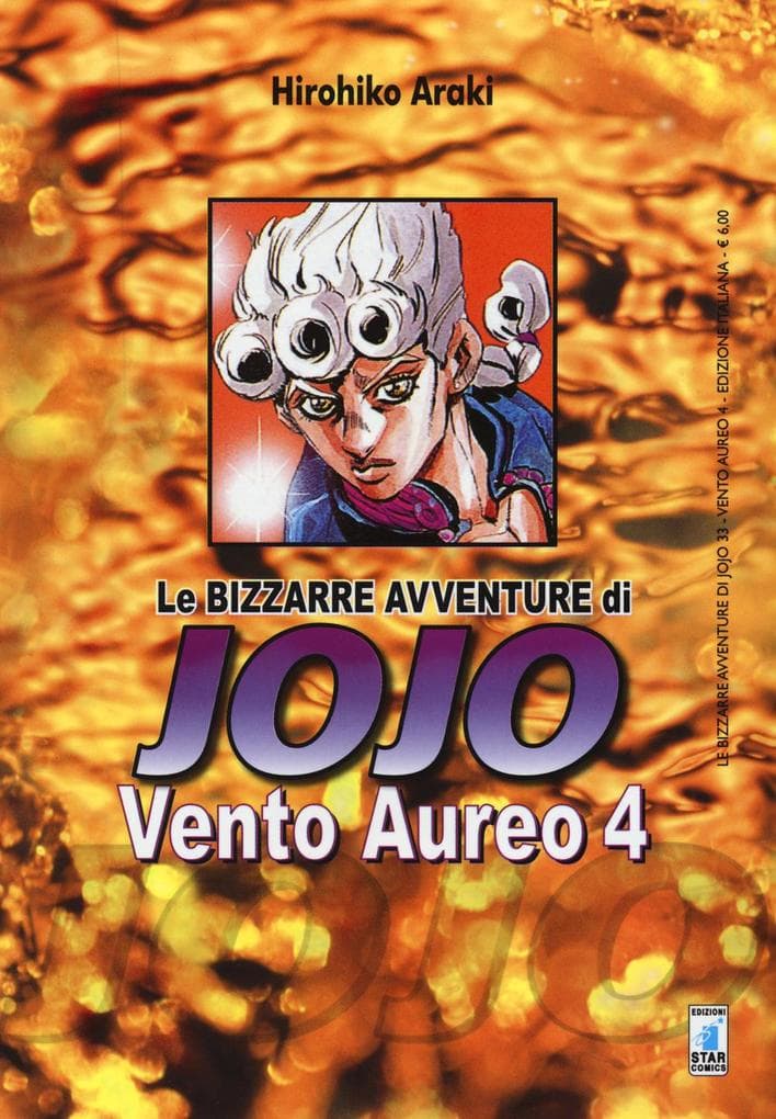 Araki, H: Vento aureo. Le bizzarre avventure di Jojo