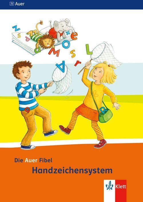 Die Auer Fibel. Das Handzeichensystem. Ausgabe für Bayern - Neubearbeitung 2014