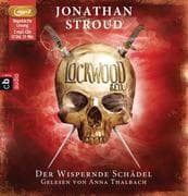 Lockwood & Co. 02. Der Wispernde Schädel