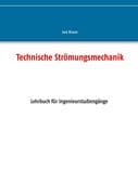 Technische Strömungsmechanik