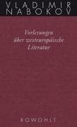 Gesammelte Werke. Band 18: Vorlesungen über westeuropäische Literatur