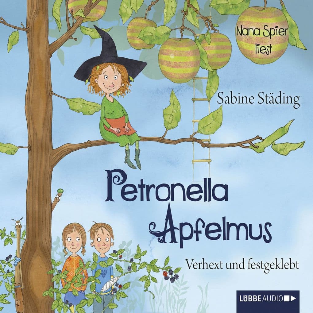 Verhext und festgeklebt - Petronella Apfelmus, Teil 1