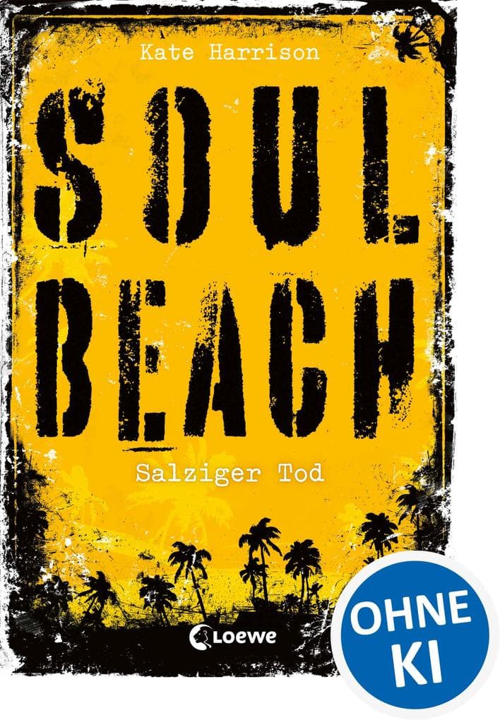 Soul Beach (Band 3) - Salziger Tod: Mystery-Thriller für Jugendliche ab 13 Jahre