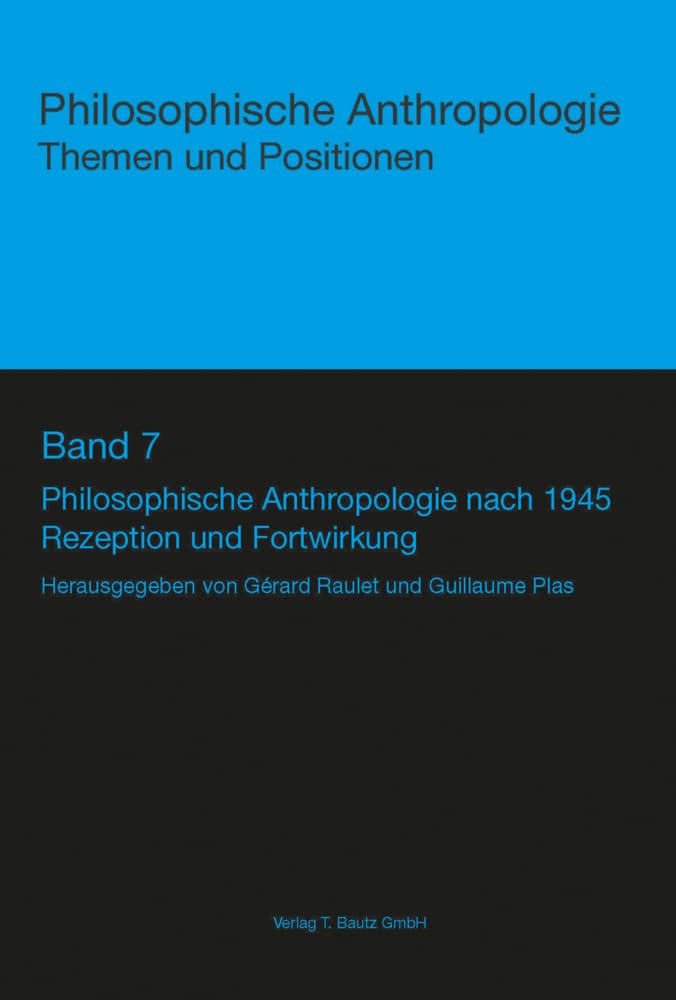 Philosophische Anthropologie nach 1945