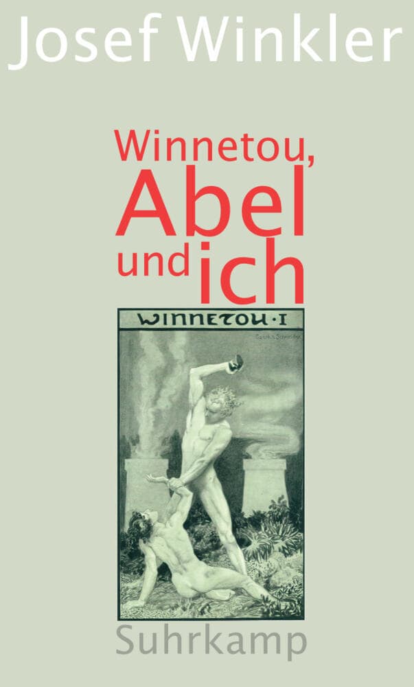 Winnetou, Abel und ich