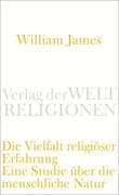 Die Vielfalt religiöser Erfahrung