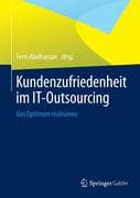 Kundenzufriedenheit im IT-Outsourcing