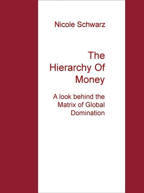 The Hierarchy Of Money