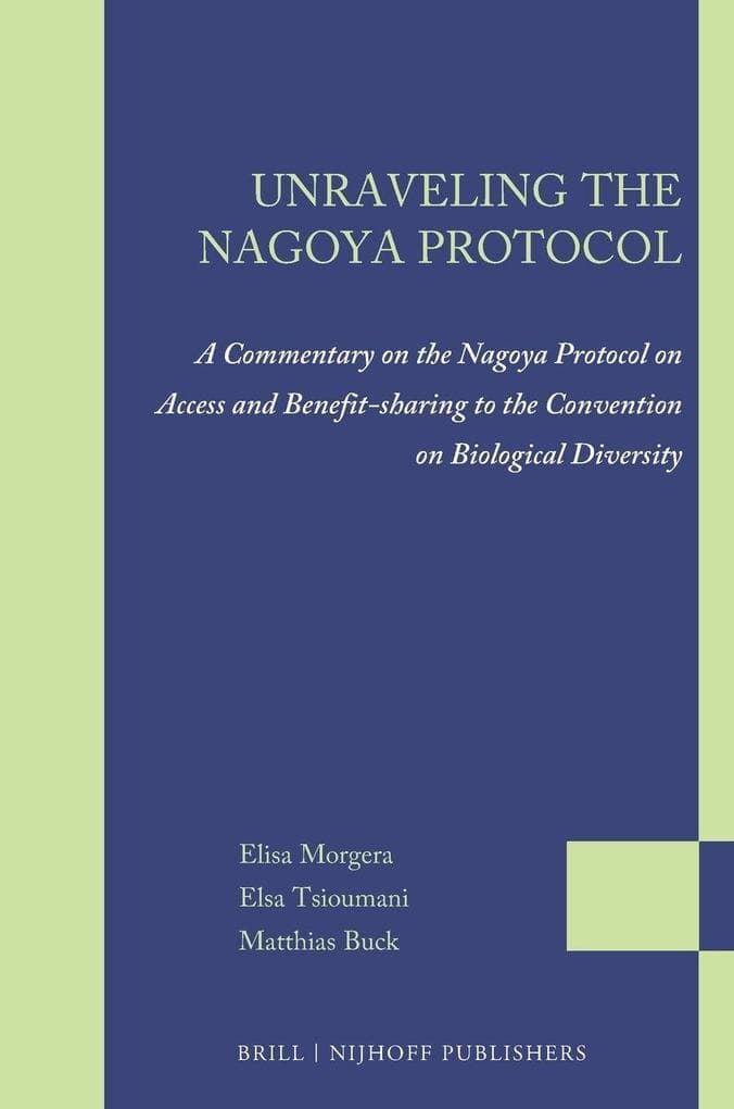Unraveling the Nagoya Protocol