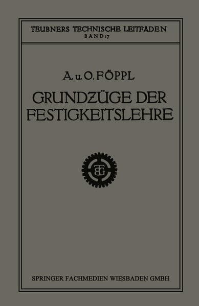 Grundzüge der Festigkeitslehre