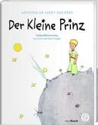 Der Kleine Prinz. Die Originalausgabe