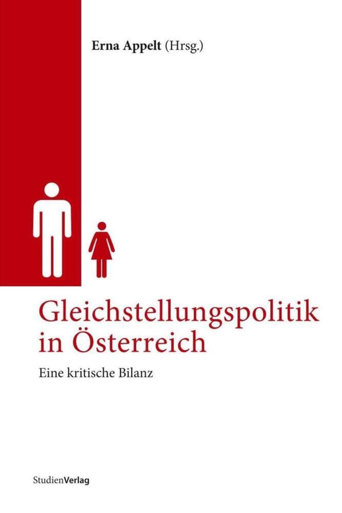 Gleichstellungspolitik in Österreich: Eine kritische Bilanz