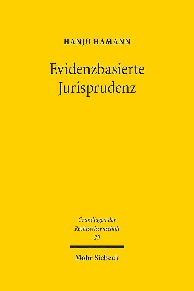 Evidenzbasierte Jurisprudenz