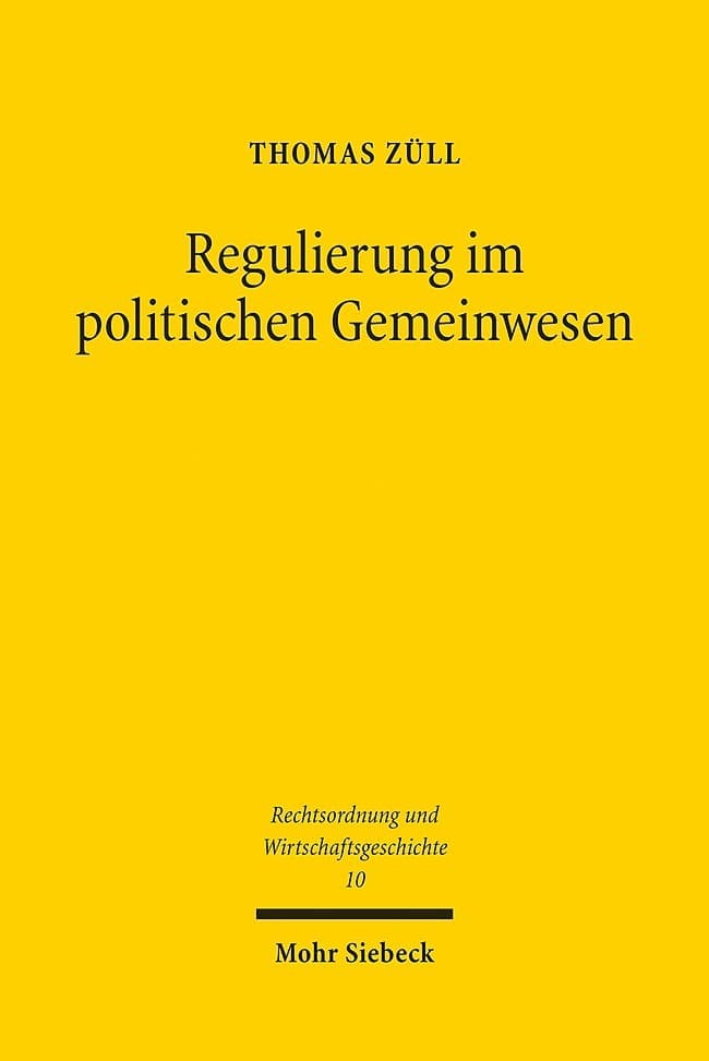 Regulierung im politischen Gemeinwesen